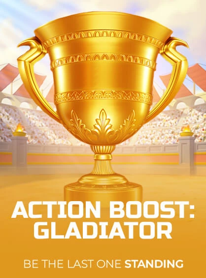 action boost gladiator